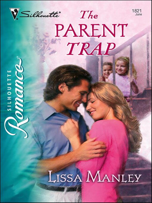 Title details for The Parent Trap by Lissa Manley - Available